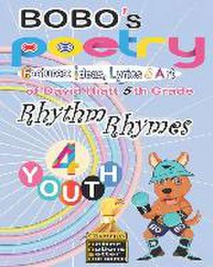 BOBO's Poetry Rhythm Rhymes for Youth de David Hiatt