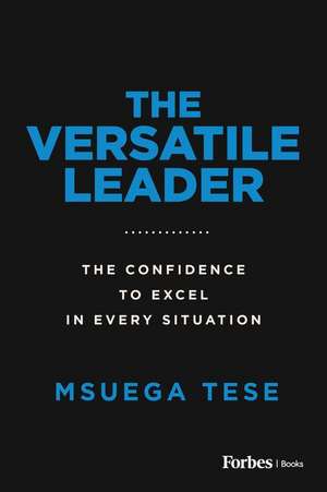 The Versatile Leader de Msuega Tese