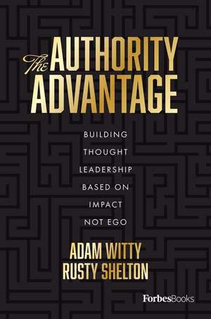 The Authority Advantage de Adam Witty