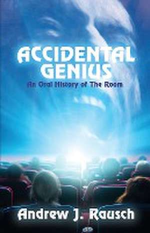 Accidental Genius de Andrew J. Rausch