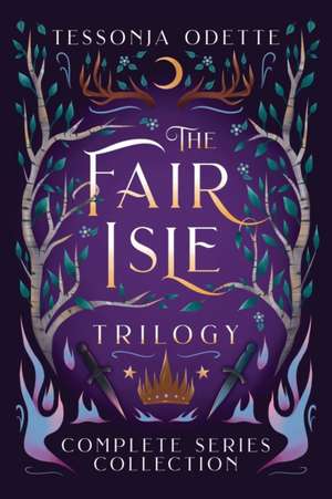 The Fair Isle Trilogy de Tessonja Odette