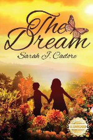 The Dream de Sarah J. Cadore