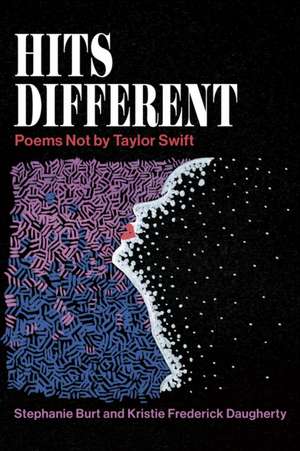 Hits Different de Stephanie Burt