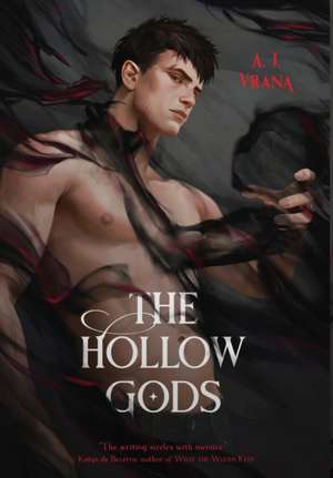 Vrana, A: Hollow Gods