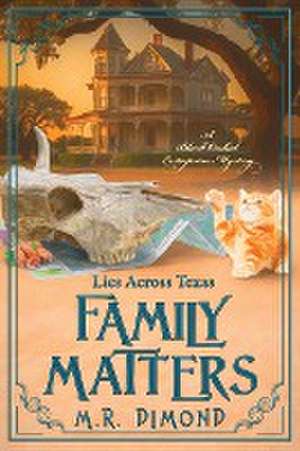 Family Matters de M. R. Dimond