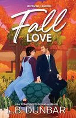 Fall Love de L. B. Dunbar