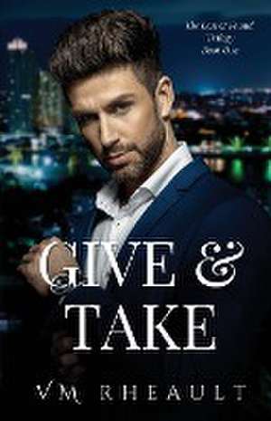 Give & Take de Vm Rheault