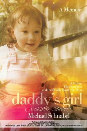 Daddy's Girl de Michael A Schnabel