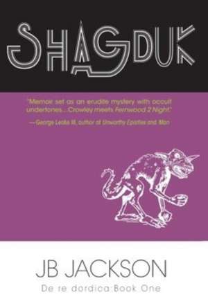 Shagduk (De re dordica, Book One) de Jb Jackson