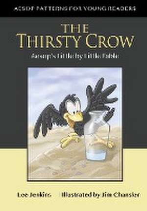 The Thirsty Crow de Lyle Lee Jenkins