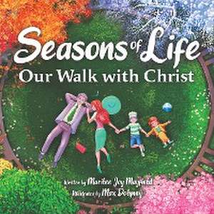 Seasons of Life de Marilee Mayfield