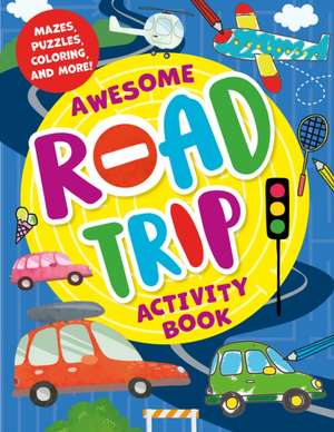 Awesome Road Trip Activity Book de Daria Ermilova