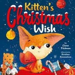 Kitten's Christmas Wish de Clever Publishing