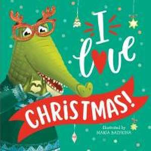 I Love Christmas de Clever Publishing