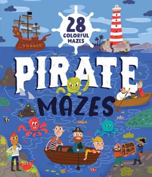 Pirate Mazes de Clever Publishing