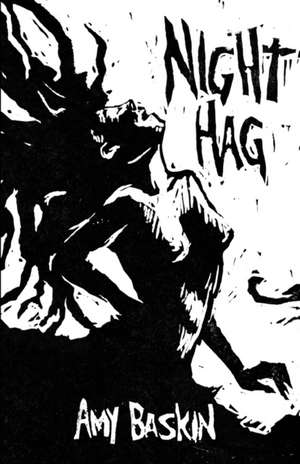 Night Hag de Amy Baskin