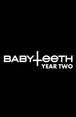 BABYTEETH: YEAR TWO HC de Donny Cates