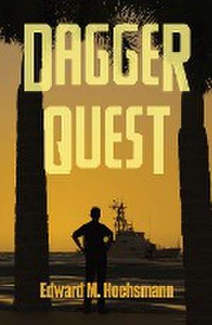 Dagger Quest de Edward Hochsmann