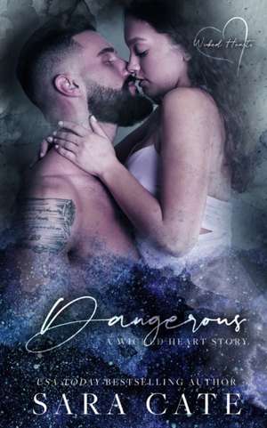 Dangerous de Sara Cate