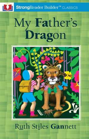 My Father's Dragon (Annotated) de Ruth Stiles Gannett