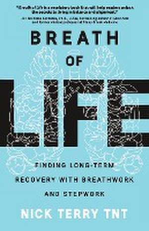 Breath of Life de Nick Terry Tnt