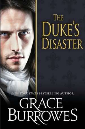 The Duke's Disaster de Grace Burrowes