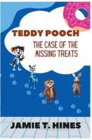 Teddy Pooch de Jamie T. Hines