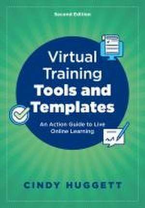 Virtual Training Tools and Templates de Cindy Huggett