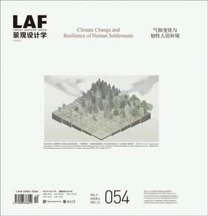 Landscape Architecture Frontiers 054 de Kongjian Yu