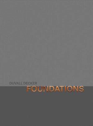 Foundations de Anne Marie Duvall Decker