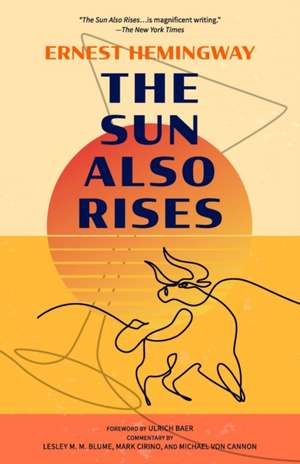 The Sun Also Rises (Warbler Classics Annotated Edition) de Ernest Hemingway