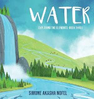 Water de Simone Akasha Nofel