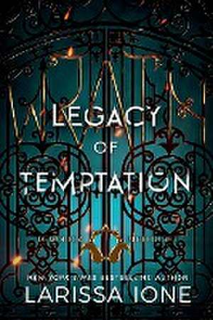 Legacy of Temptation de Larissa Ione