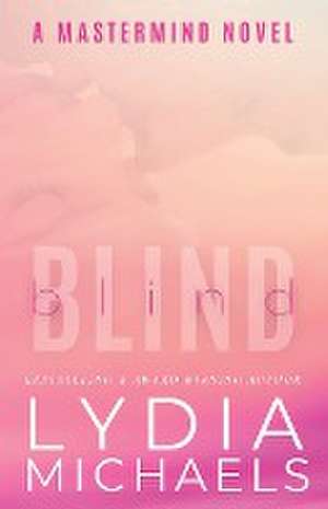 Blind de Lydia Michaels