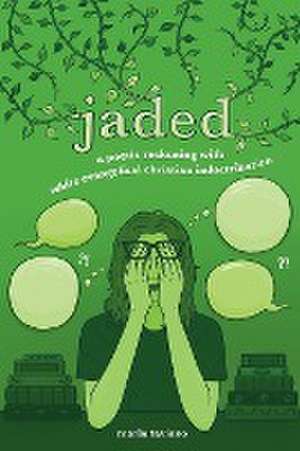 jaded de Marla Taviano