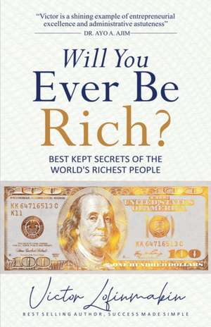 Will You Ever be Rich? de Victor Lofinmakin