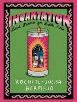 Incantation de Xochitl-Julisa Bermejo