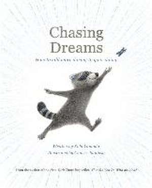 Chasing Dreams de Kobi Yamada