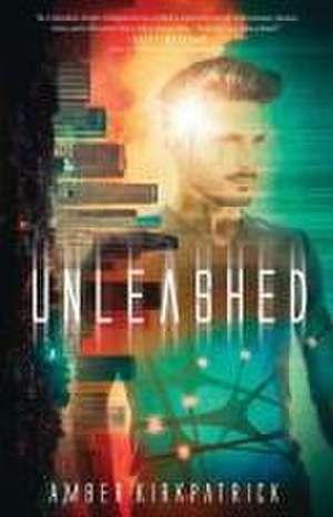 Unleashed de Amber Kirkpatrick