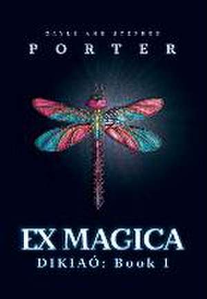 Ex Magica de Gayle Porter