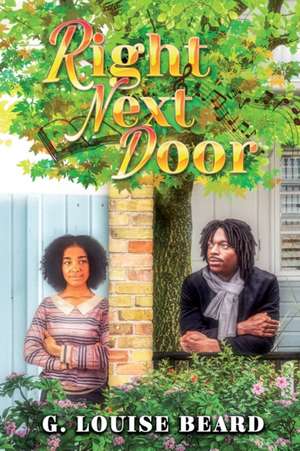 Right Next Door de G. Louise Beard