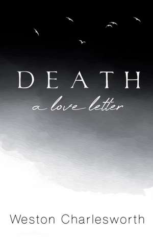 Death de Weston Charlesworth