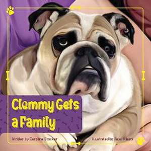 Clemmy Gets a Family de I. Caroline Crocker