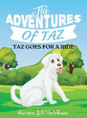 The Adventures of Taz de J. P. McMichael