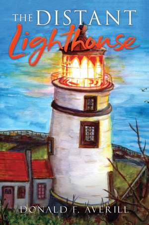 The Distant Lighthouse de Donald Averill