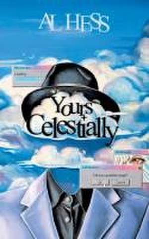 Yours Celestially de Al Hess