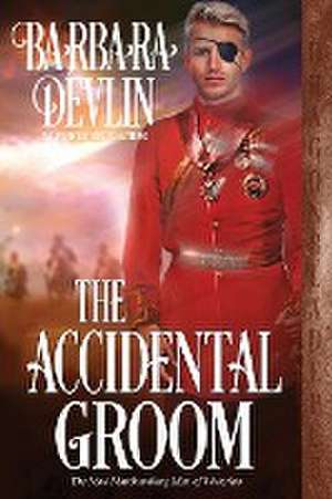 The Accidental Groom de Barbara Devlin