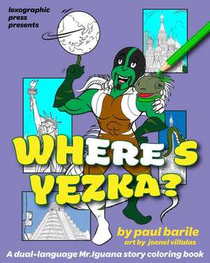 Where's Yezka de Paul Barile