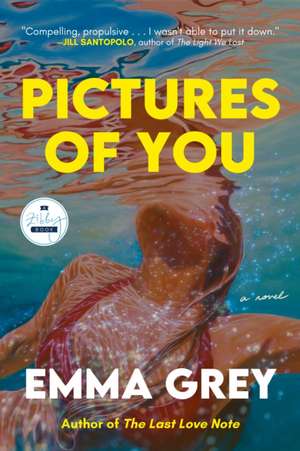 Pictures of You de Emma Grey