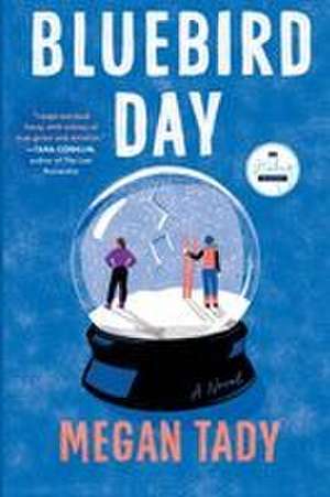 Bluebird Day de Megan Tady